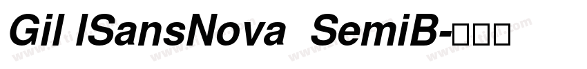 Gil lSansNova  SemiB字体转换